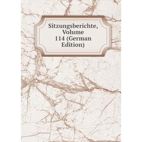 

Книга Sitzungsberichte, Volume 114 (German Edition)