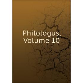 

Книга Philologus, Volume 10