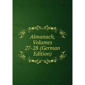 

Книга Almanach, Volumes 27-28 (German Edition)
