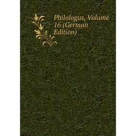 

Книга Philologus, Volume 16 (German Edition)