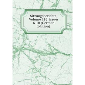 

Книга Sitzungsberichte, Volume 116, issues 6-10 (German Edition)