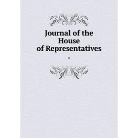 

Книга Journal of the House of Representatives.