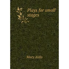 

Книга Plays for small stages