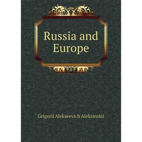 

Книга Russia and Europe