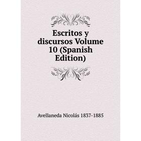 

Книга Escritos y discursos Volume 10 (Spanish Edition)