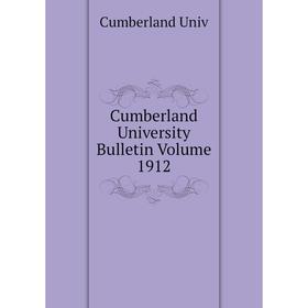 

Книга Cumberland University Bulletin Volume 1912