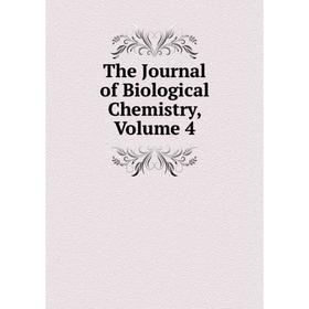 

Книга The Journal of Biological Chemistry, Volume 4