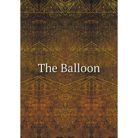 

Книга The Balloon