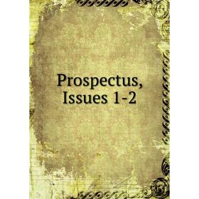 

Книга Prospectus, Issues 1-2