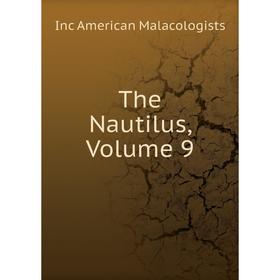 

Книга The Nautilus, Volume 9
