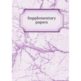 

Книга Supplementary papers