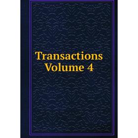 

Книга Transactions Volume 4