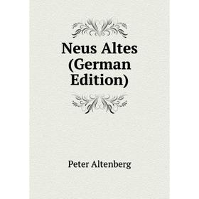 

Книга Neus Altes