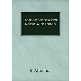 

Книга Homöopathischer Reise-Almanach