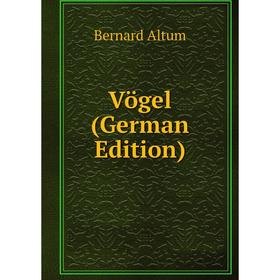 

Книга Vögel (German Edition)