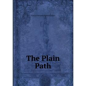 

Книга The Plain Path