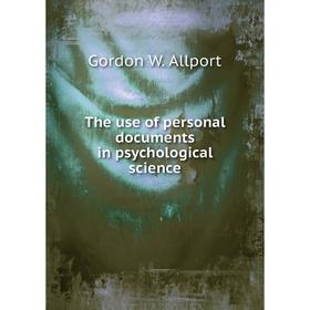

Книга The use of personal documents in psychological science