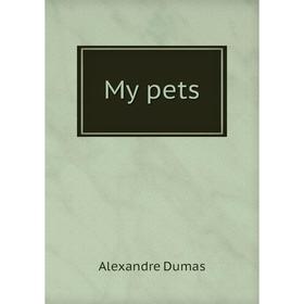 

Книга My pets