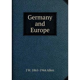 

Книга Germany and Europe