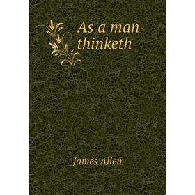 

Книга As a man thinketh