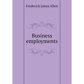 

Книга Business employments