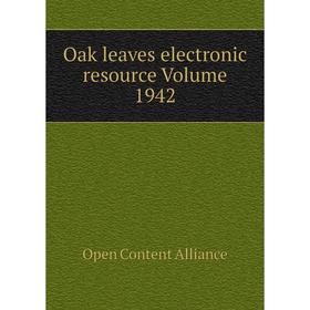 

Книга Oak leaves electronic resource Volume 1942