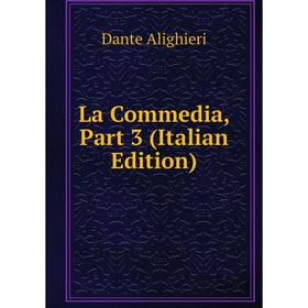 

Книга La commedia, Part 3
