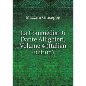 

Книга La commedia Di Dante Allighieri, Volume 4