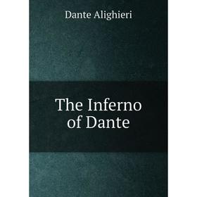 

Книга The Inferno of Dante