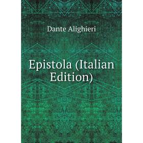 

Книга Epistola (Italian Edition)