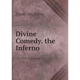 

Книга Divine Comedy. the Inferno