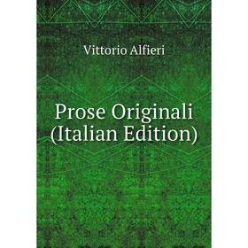 

Книга Prose Originali (Italian Edition)
