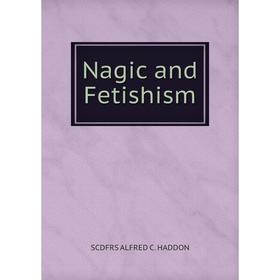 

Книга Nagic and Fetishism