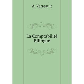 

Книга La Comptabilité Bilingue