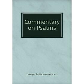 

Книга Commentary on Psalms