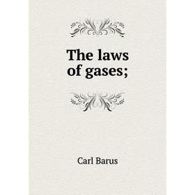 

Книга The laws of gases