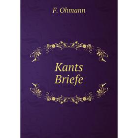 

Книга Kants Briefe