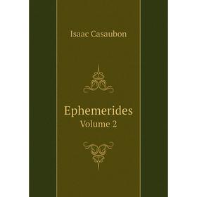 

Книга Ephemerides Volume 2