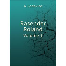 

Книга Rasender Roland Volume 1