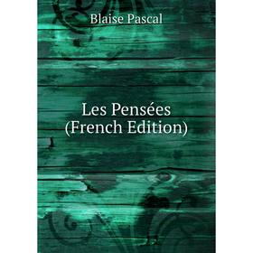 

Книга Les Pensées