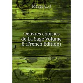 

Книга Oeuvres choisies de La Sage Volume 8