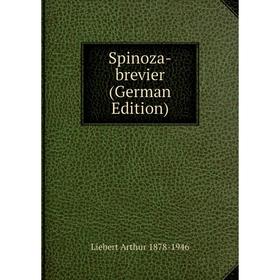 

Книга Spinoza-brevier (German Edition)