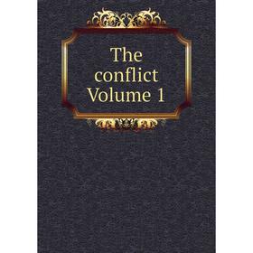 

Книга The conflict Volume 1
