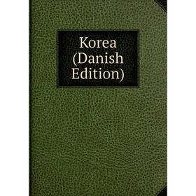

Книга Korea (Danish Edition)