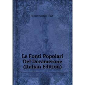 

Книга Le Fonti Popolari Del Decamerone