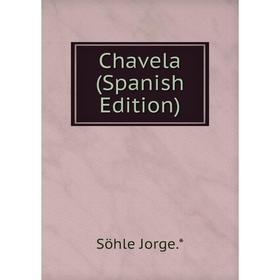 

Книга Chavela (Spanish Edition)