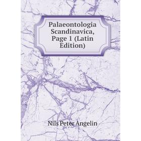 

Книга Palaeontologia Scandinavica, Page 1
