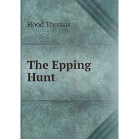 

Книга The Epping Hunt
