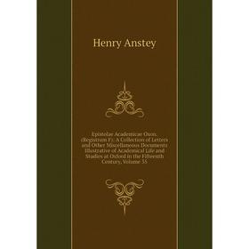 

Книга Epistolae Academicae Oxon