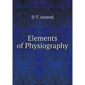 

Книга Elements of Physiography